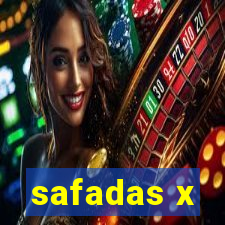 safadas x