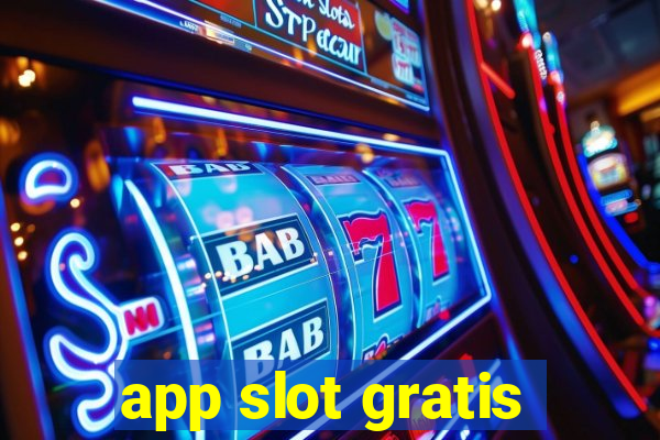 app slot gratis