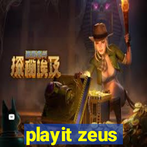 playit zeus