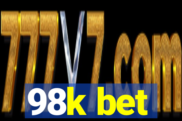 98k bet