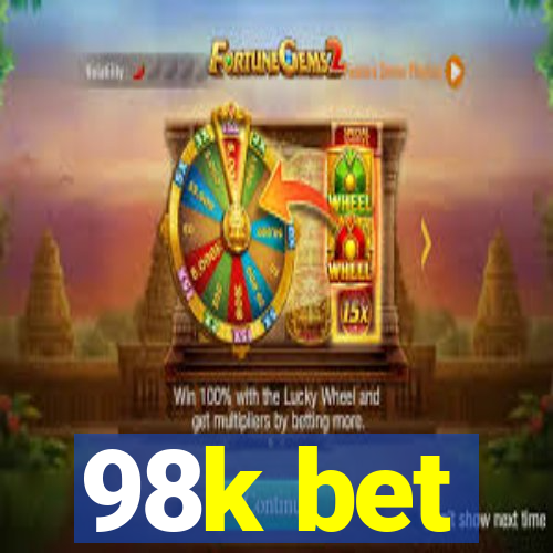 98k bet