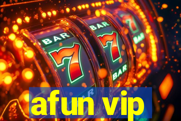 afun vip