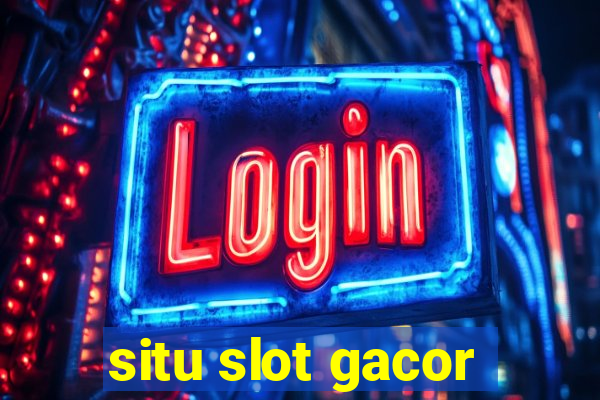 situ slot gacor