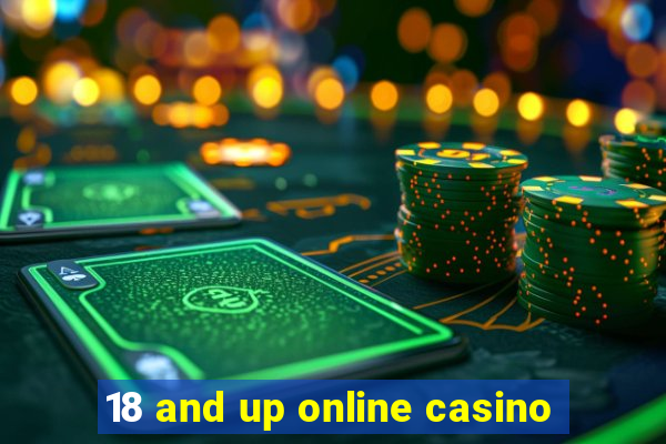 18 and up online casino