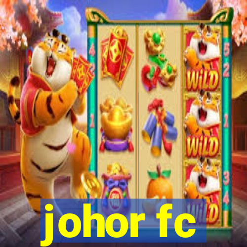 johor fc