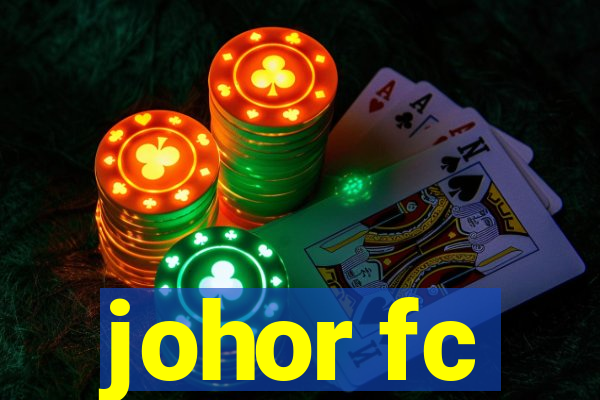 johor fc