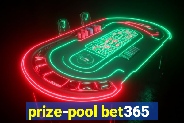 prize-pool bet365