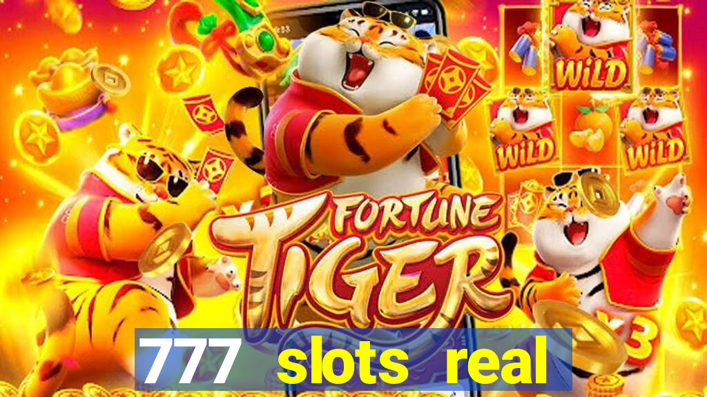 777 slots real money app