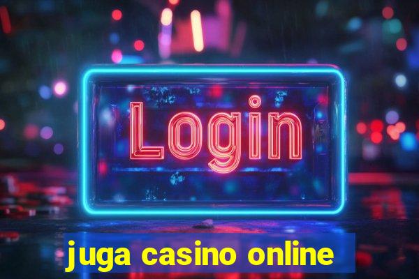 juga casino online