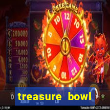 treasure bowl melhor horário para jogar