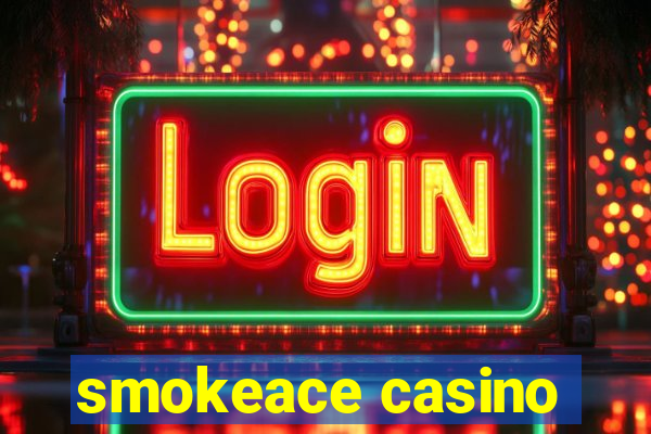 smokeace casino