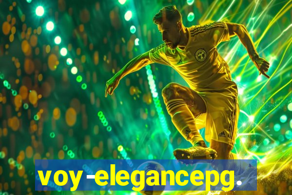 voy-elegancepg.com