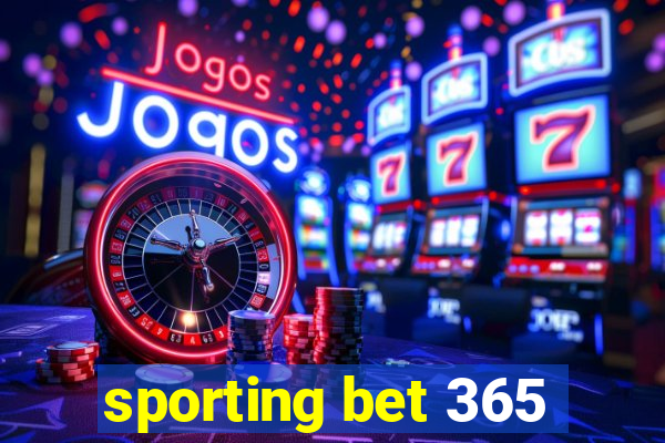 sporting bet 365