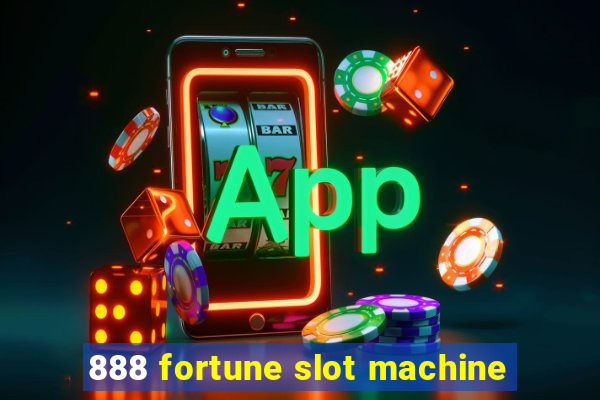 888 fortune slot machine