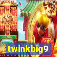 twinkbig9