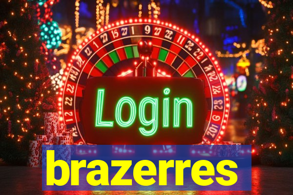 brazerres