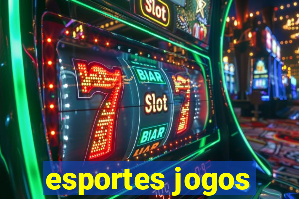 esportes jogos