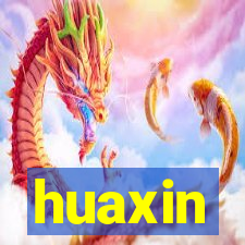 huaxin