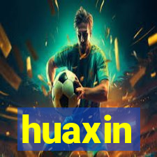 huaxin