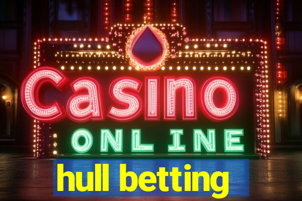 hull betting