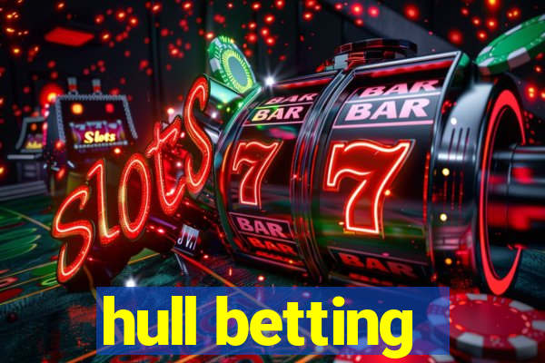 hull betting