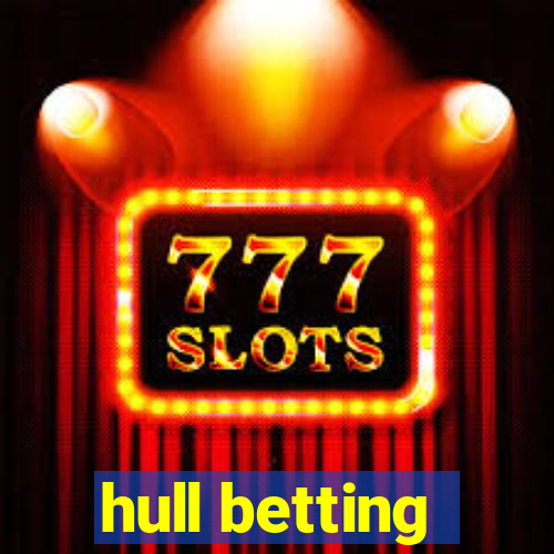 hull betting