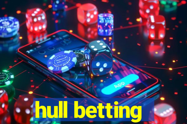 hull betting