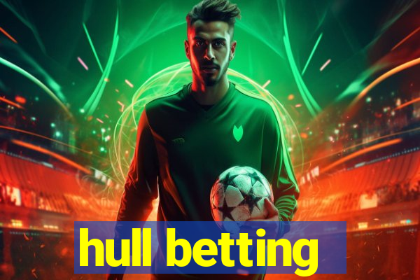 hull betting