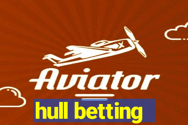 hull betting