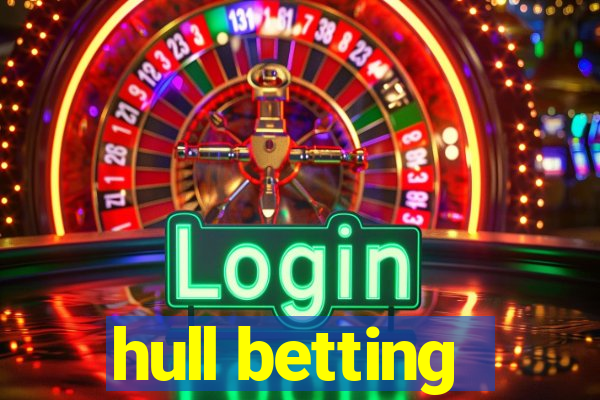 hull betting