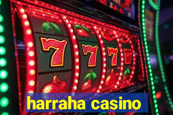 harraha casino