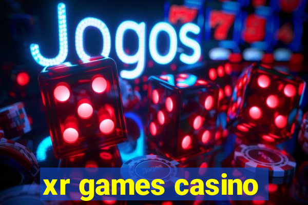 xr games casino