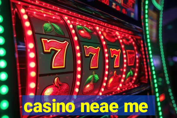 casino neae me