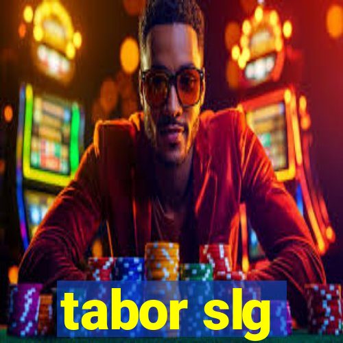 tabor slg