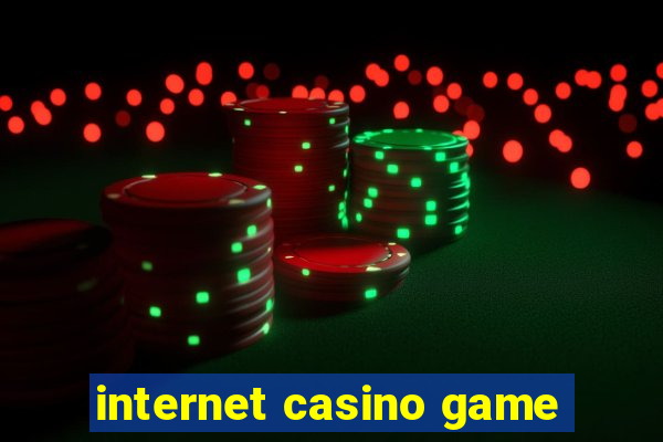 internet casino game