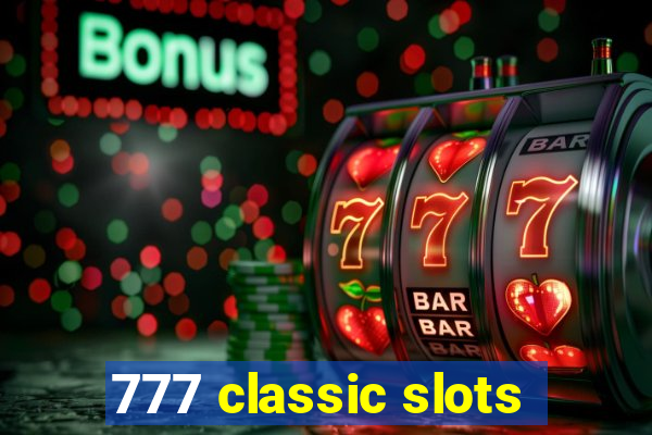 777 classic slots