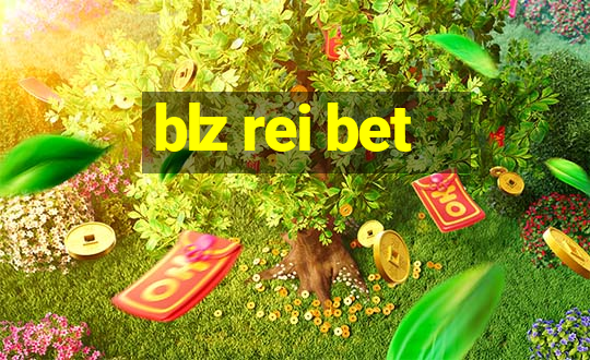 blz rei bet