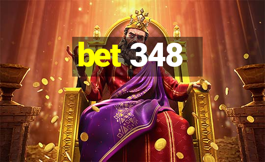 bet 348