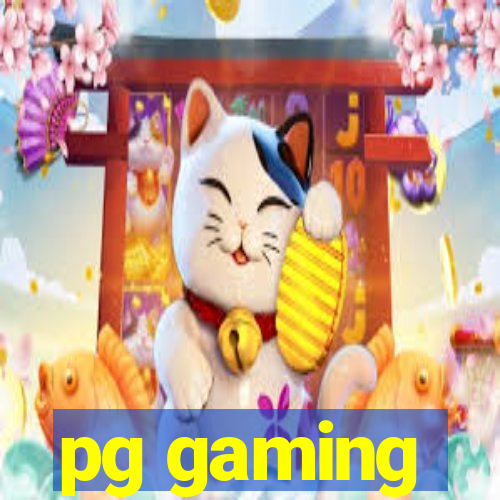 pg gaming