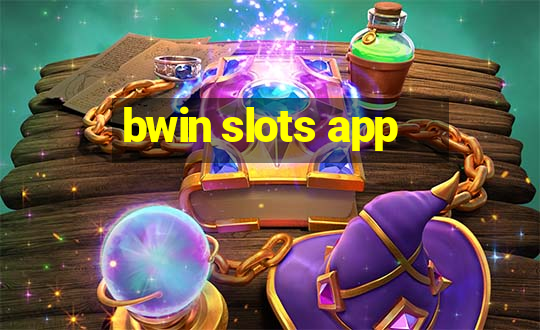 bwin slots app