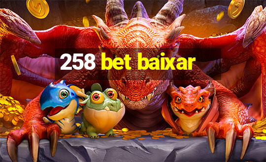 258 bet baixar