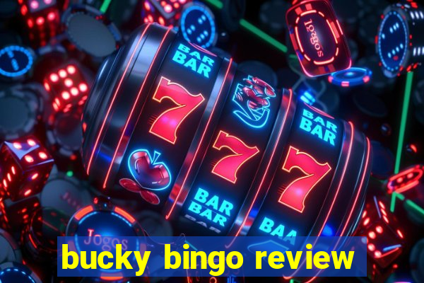 bucky bingo review