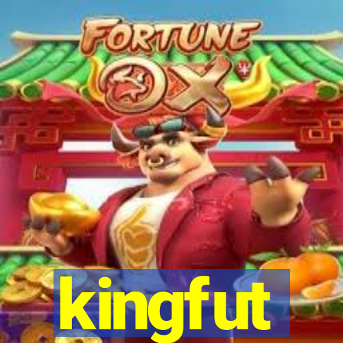 kingfut