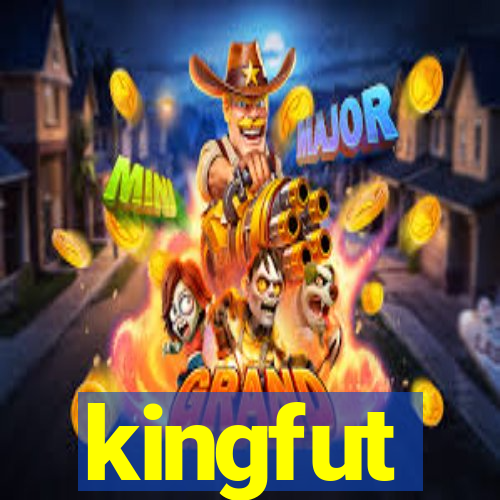 kingfut