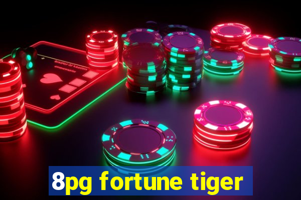 8pg fortune tiger