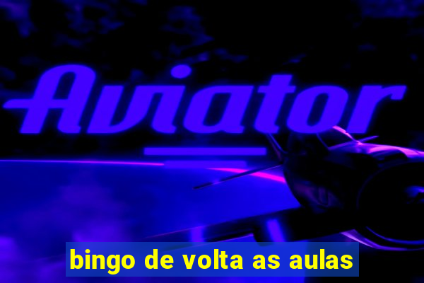 bingo de volta as aulas