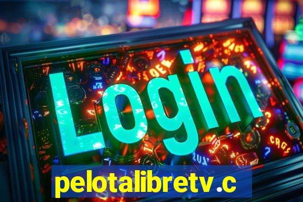 pelotalibretv.com