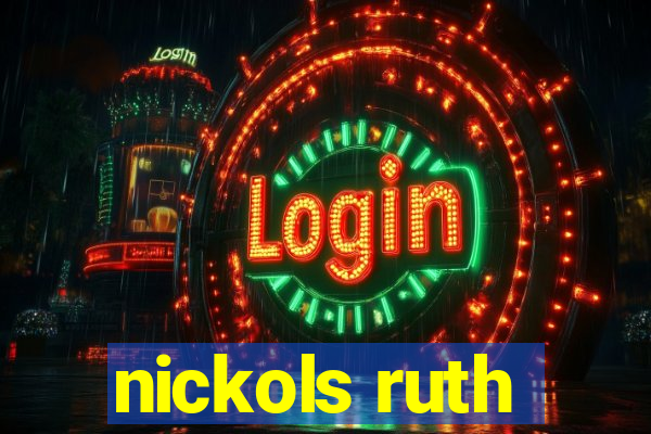 nickols ruth