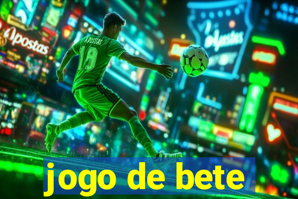 jogo de bete