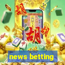 news betting